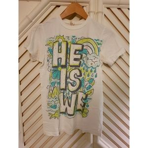 He Is We t-shirt